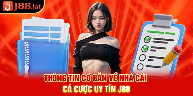 Thông tin về nhà cái cá cược uy tín J88