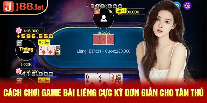 Cách chơi game bài liêng cực kỳ đơn giản cho tân thủ