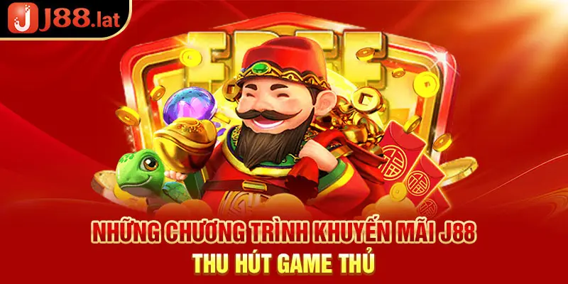 Những chương trình khuyến mãi J88 thu hút game thủ